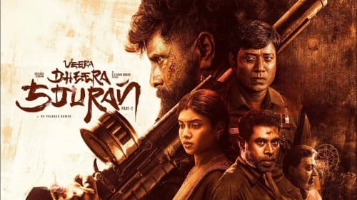 Veera Dheera Sooran (2025) HD True 720p Tamil Movie Watch Online